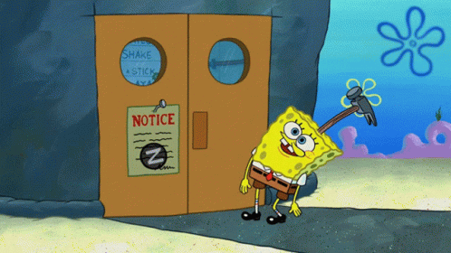 SpongeBob Holding Hammer in Front of Notice Door