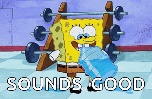 SpongeBob Holding Water Bottle Sounds Good