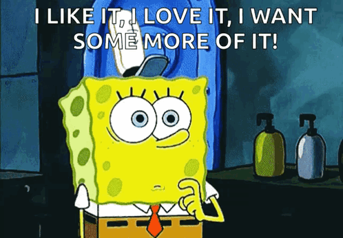 Spongebob I Like It I Love It