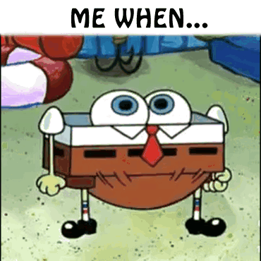 SpongeBob in Suit and Tie Saying Me When