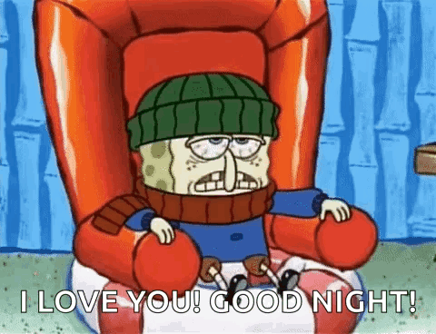 Spongebob Is Sitting In A Chair Wearing A Hat And Scarf And Saying `` I Love You Good Night '' . GIF