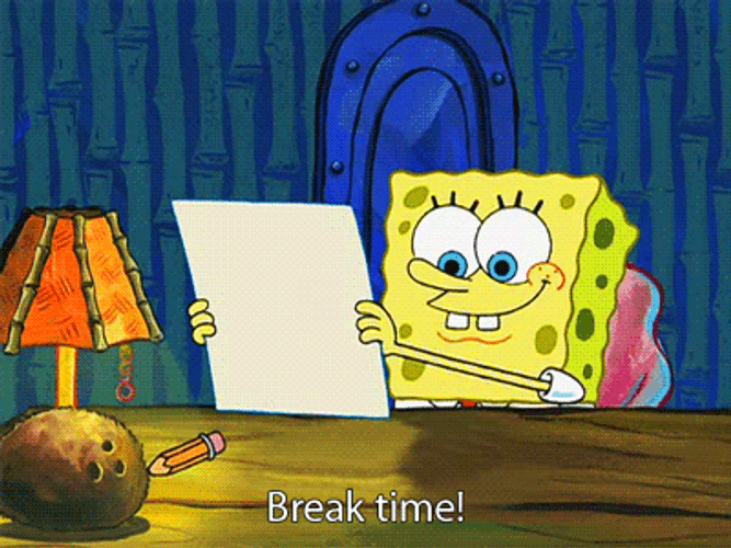Spongebob Put The Paper And Break Time GIF