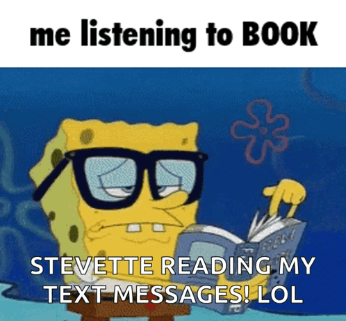 Spongebob Reading Book Me Listening To Book GIF