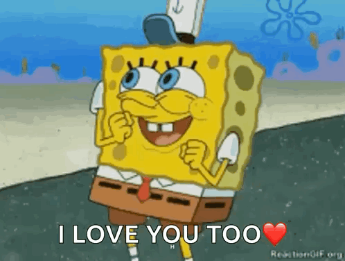 SpongeBob Saying I Love You Too