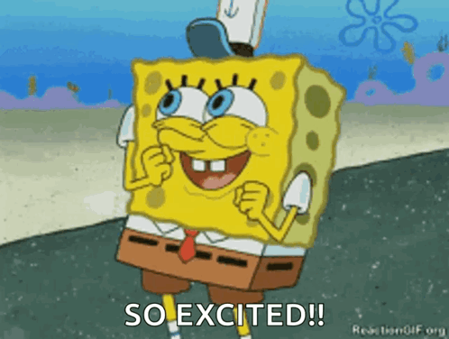 SpongeBob Saying So Excited