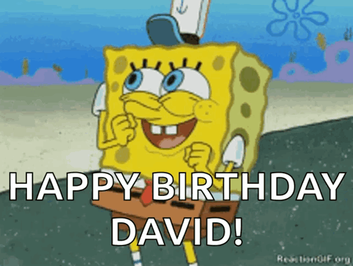 Spongebob Says " Happy Birthday David " In A Cartoon GIF