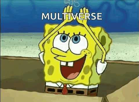 Spongebob Squarepants Is Smiling And Holding His Hands Over His Head With The Words Multiverse Written Above Him GIF
