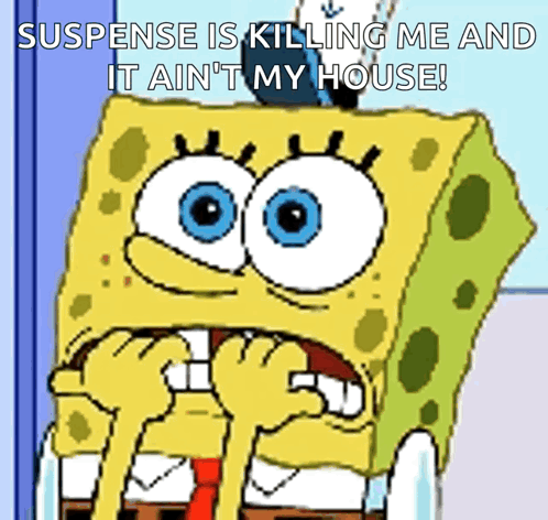 SpongeBob Suspense Is Killing Me It Ain't My House
