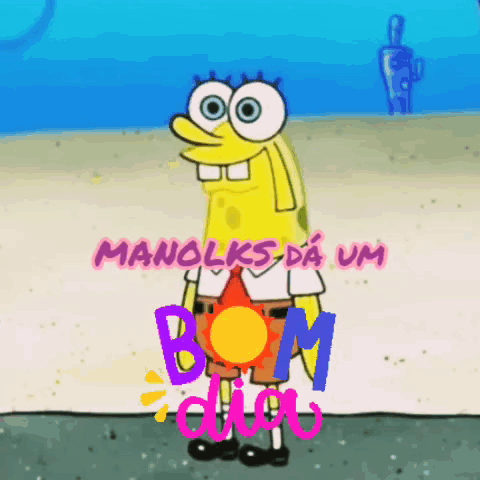 SpongeBob with Manolks Da Um Bom Dia
