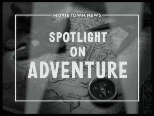 Spotlight On Adventure GIF