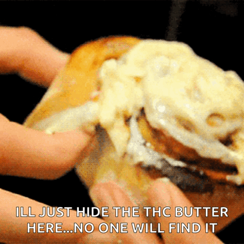Spreading THC Butter On Cinnamon Roll Ill Just Hide It Here GIF