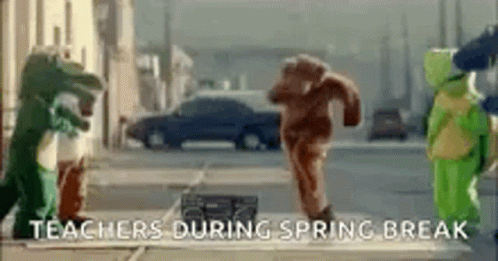 Teachers During Spring Break Dancing Mascot Meme GIF