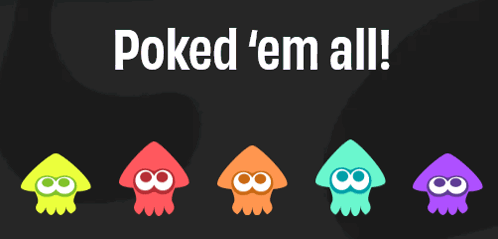 Squids Saying Poke Em All
