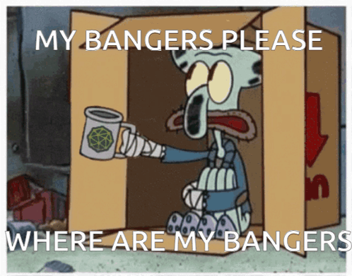 Squidward From Spongebob Sits In A Cardboard Box Holding A Coffee Mug And Asking Where Are His Bangers GIF