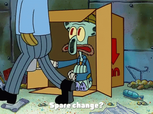 Squidward From Spongebob Squarepants Is Looking Out Of A Cardboard Box And Asking For Spare Change GIF