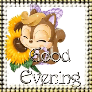 Squirrel Holding Sunflower Saying Good Evening