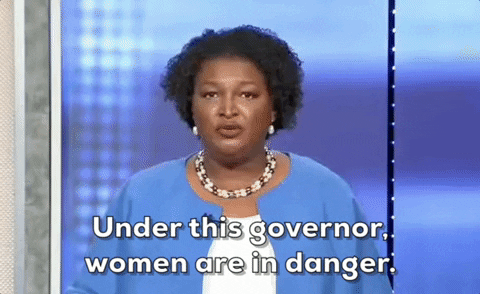 Stacey Abrams Women Are In Danger Im In Danger GIF