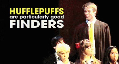 Stage Group Hufflepuffs Are Particularly Good Finders