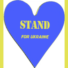 Stand For Ukraine Written In A Heart GIF