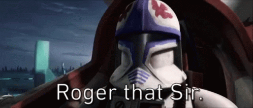Star Wars Clone Trooper Saying Roger That