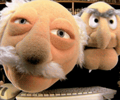 Statler And Waldorf Close To Camera GIF