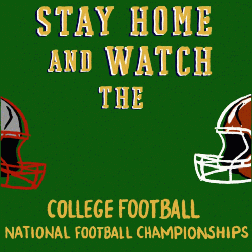 Stay Home And Watch College Football GIF