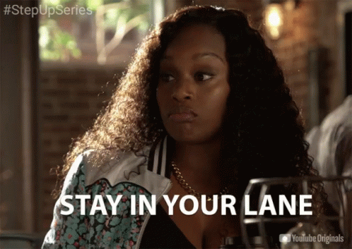 Stay In Your Lane Lady GIF