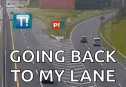 Stay In Your Lane Please GIF