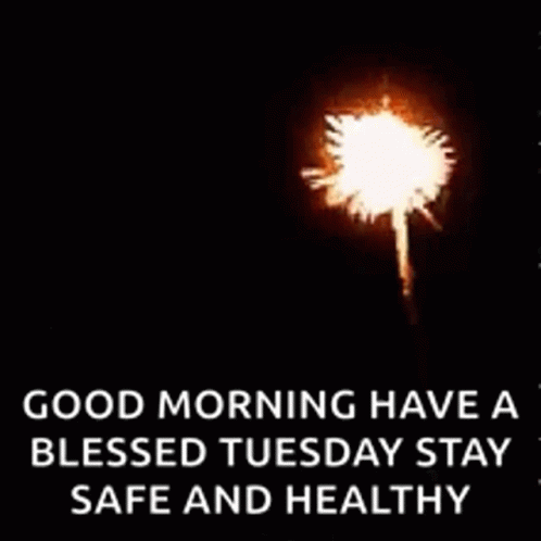 Stay Safe Have A Blessed Tuesday GIF
