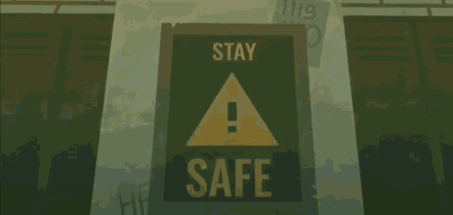 Stay Safe Sign With Triangle GIF