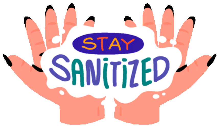 Stay Sanitized Transparent Sticker GIF