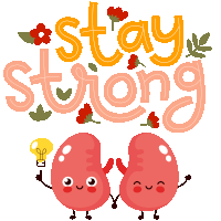 Stay Strong Kidney Sticker GIF