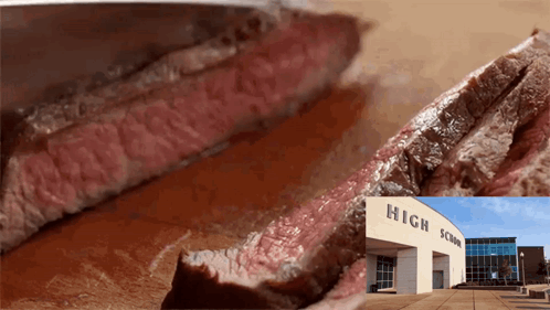 Steak and High School Building