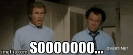 Stepbrothers Soooo It's Overtime GIF