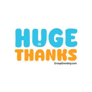 Sticker Saying Huge Thanks