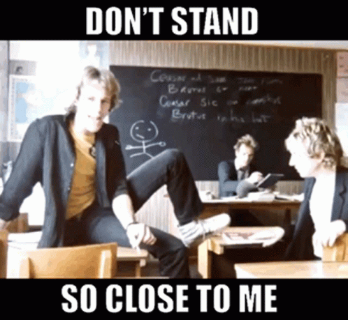 Sting Don't Stand So Close To Me GIF