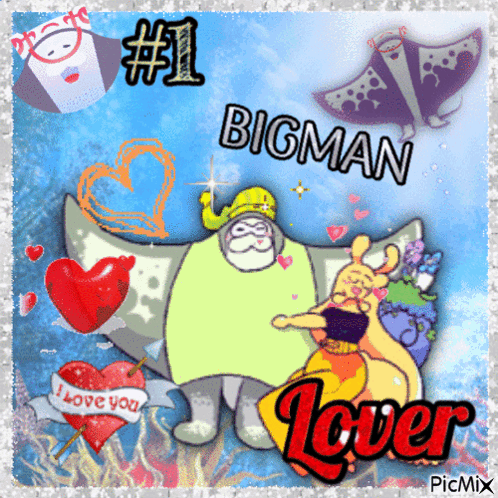 Stingray Saying #1 Bigman Lover
