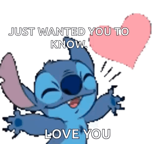 Stitch From Lilo And Stitch Is Holding A Pink Heart And Saying Just Wanted You To Know Love You GIF