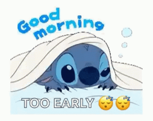 Stitch Sticker Good Morning Too Early