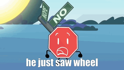 Stop Sign with Wheel Below