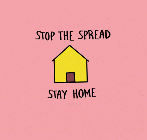 Stop The Spread Stay Home Sign