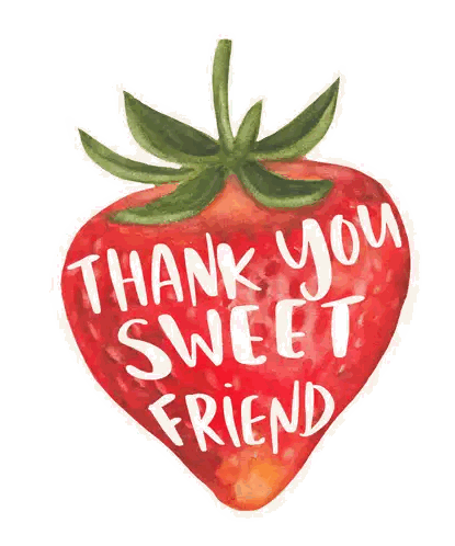 Strawberry Thank You Friend