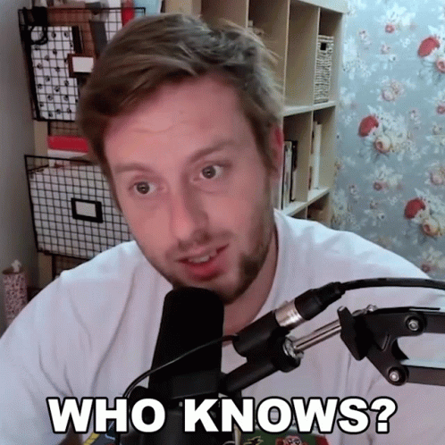 Streamer Joe Weber Who Knows GIF