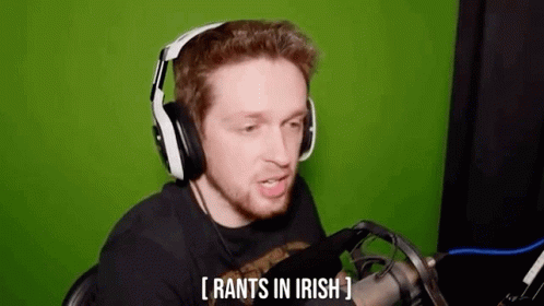 Streamer Kevin Rant In Irish GIF