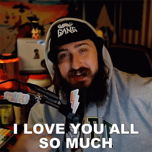 Streamer Love All My Fellas GIF