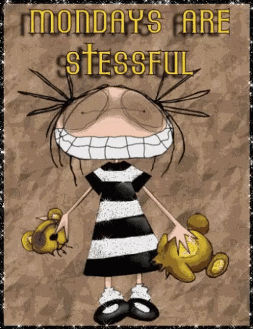 Stressful Crazy Monday GIF