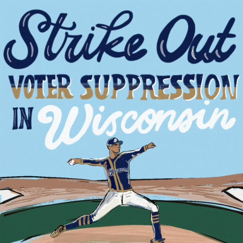 Strike Out Voter Suppression in Wisconsin Poster