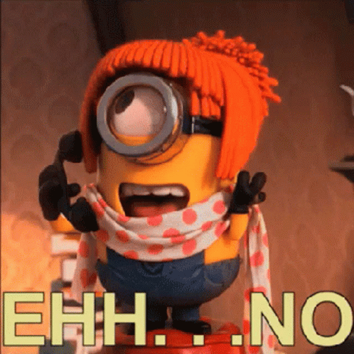 Stuart The Minion Ehh No GIF