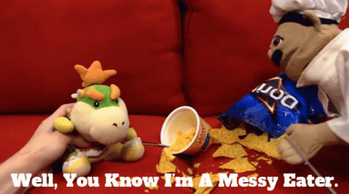 Stuffed Animal Saying Well You Know I'm a Messy Eater