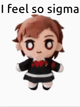 Stuffed Doll I Feel So Sigma